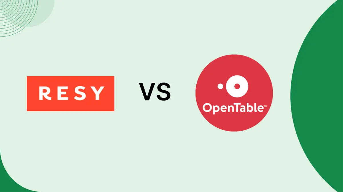 OpenTable vs. Resy Reservation Systems Compared (with alternatives)